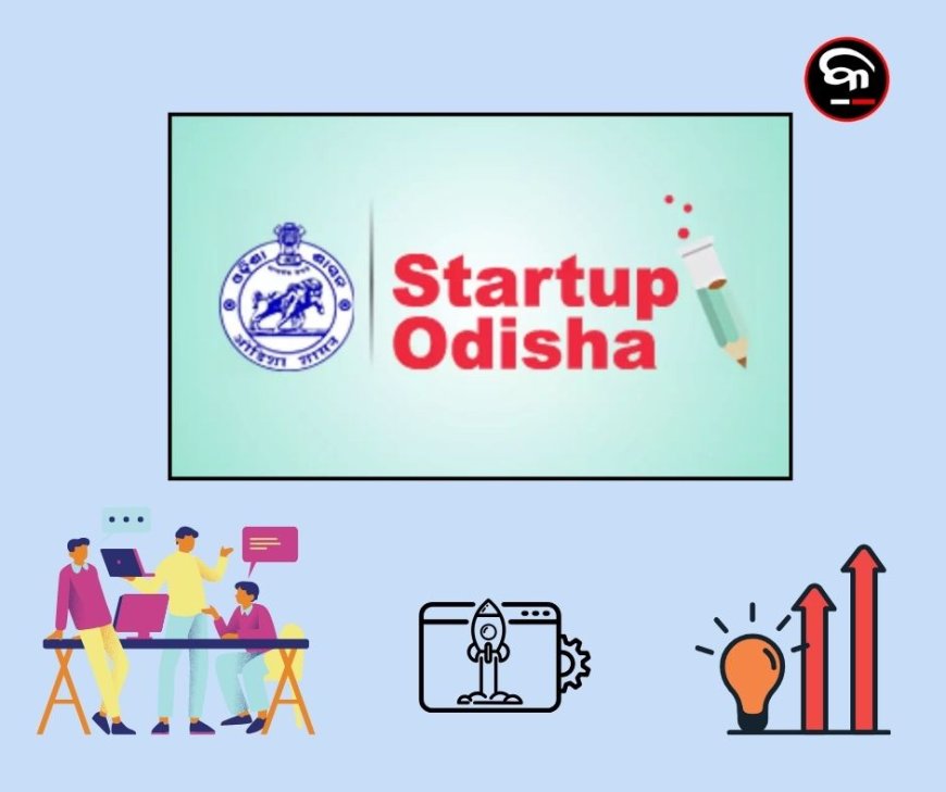 The Rise of Odisha’s Startups: A Hub for Innovation and Growth